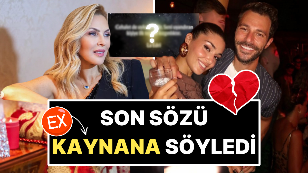 Arzu Sabancı'nın Hande Erçel ve Hakan Sabancı Ayrılığı Üzerine Paylaşımı